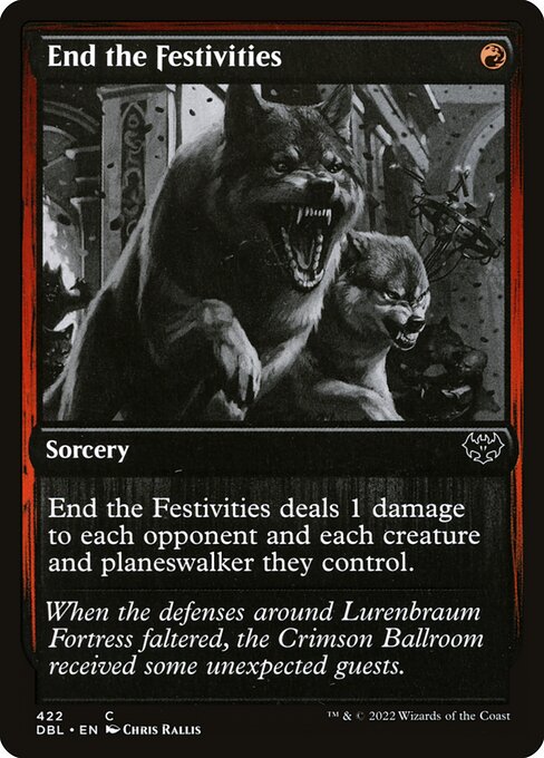 End the Festivities (DBL) — Nonfoil