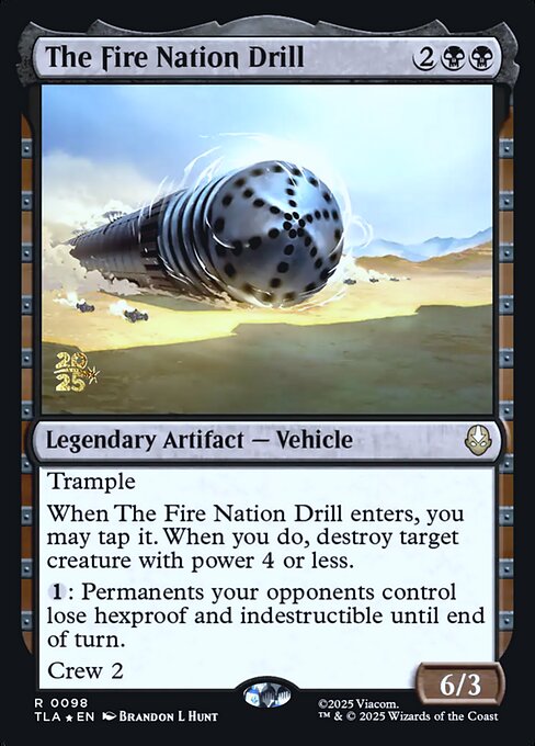 The Fire Nation Drill (PTLA) — Foil