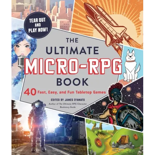 Cover of The Ultimate Micro-RPG Book: 40 Fast, Easy, and Fun Tabletop Games - Paperback RPG Book RPG book